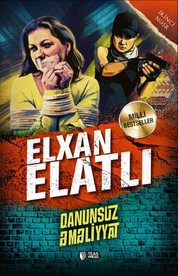 Qanunsuz əməliyyat - Elxan Elatlı. SizinKitab elxan elatli