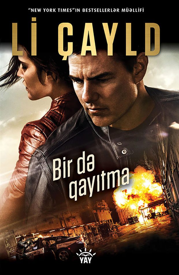 Bir də qayıtma - Li Çayld