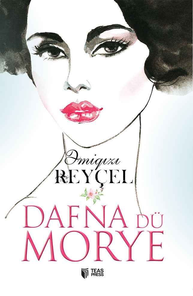 Əmiqızı Reyçel - Dafna Dü Morye