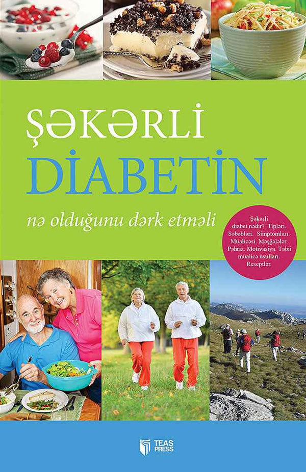 Şəkərli diabetin nə olduğunu dərk etməli - Elizabet Qontarska