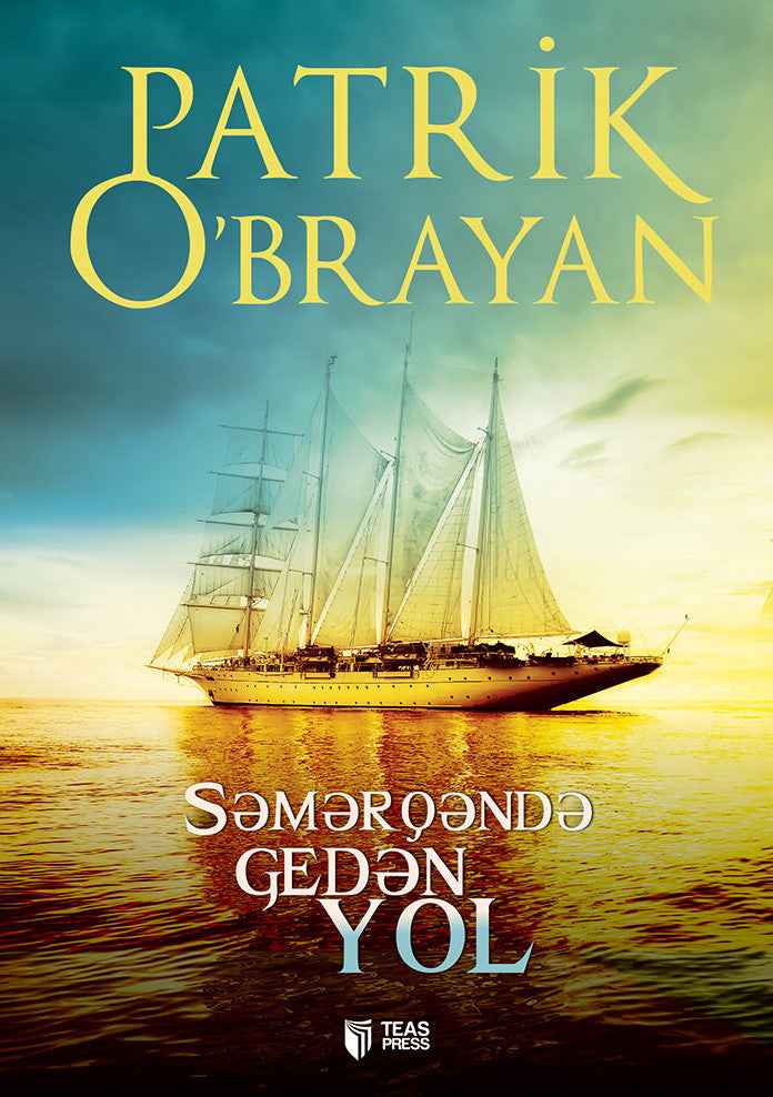 Səmərqəndə gedən yol - Patrik O'Brayan