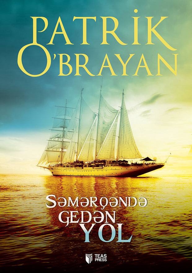 Səmərqəndə gedən yol - Patrik O'Brayan - SizinKit