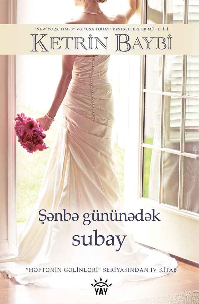 Şənbə gününədək subay - Ketrin Baybi
