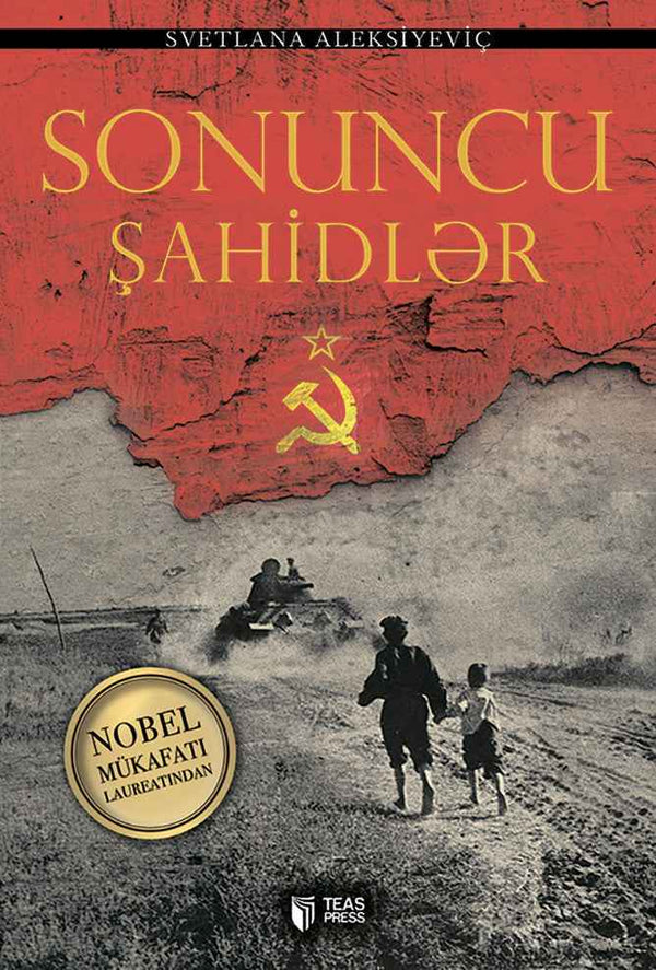 Sonuncu şahidlər - Svetlana Aleksiyeviç