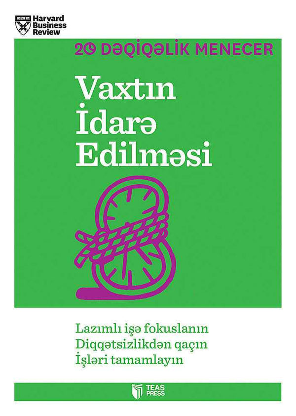 Vaxtın idarə edilməsi -  Harvard Biznes Məktəbi