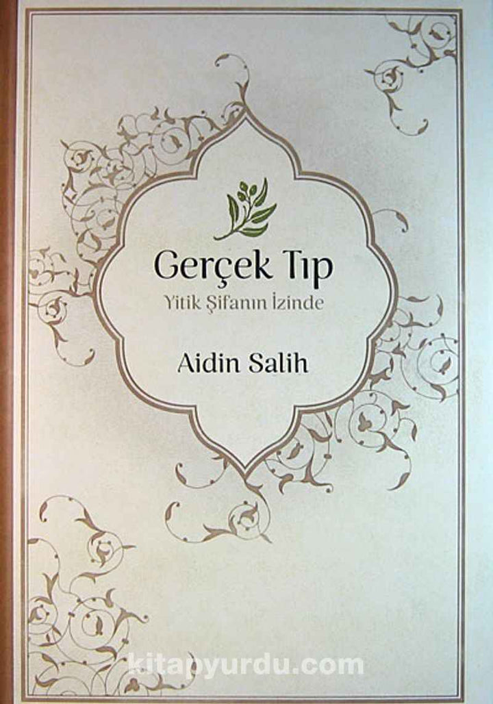 Gerçek Tıp - Aidin Salih