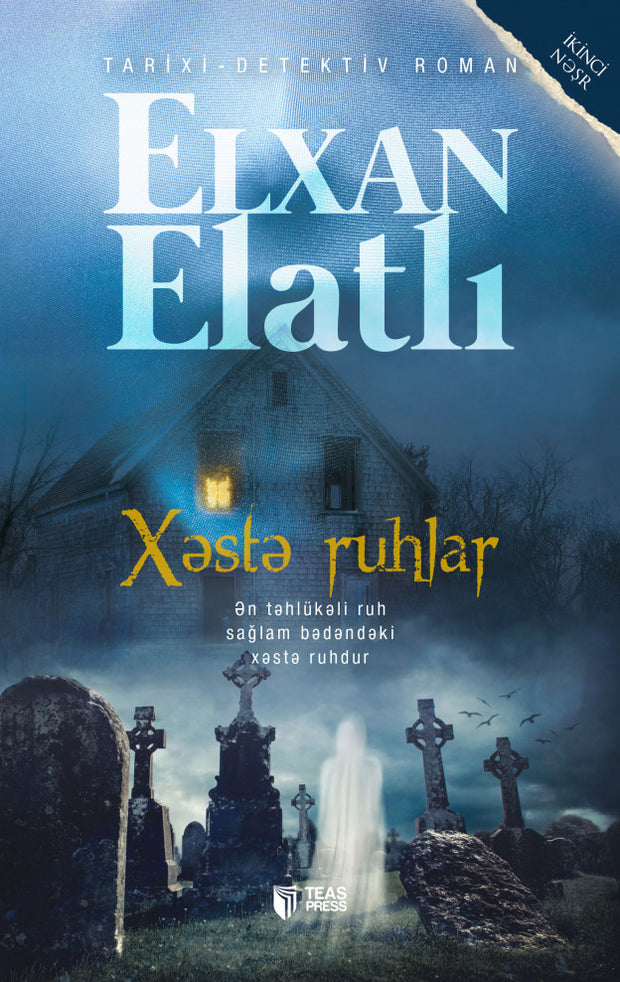 Xəstə ruhlar - Elxan Elatlı - SizinKitab