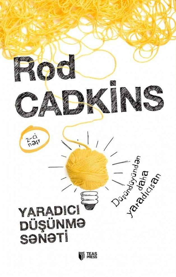 Yaradıcı düşünmə sənəti - Rod Cadkins