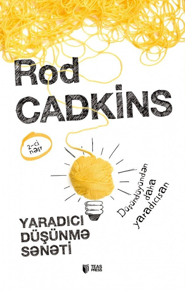 Yaradıcı düşünmə sənəti - Rod Cadkins
